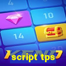 script tps